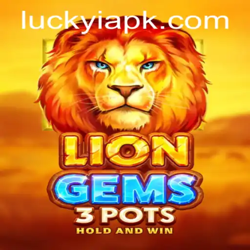 A Comprehensive Guide to LionGems3pots: An Intriguing Journey into Luck and Strategy